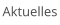 Aktuelles